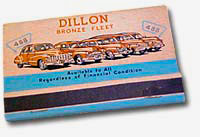 Match book with 1940s cars drawn and the words "Dillon Bronze fleet" above.