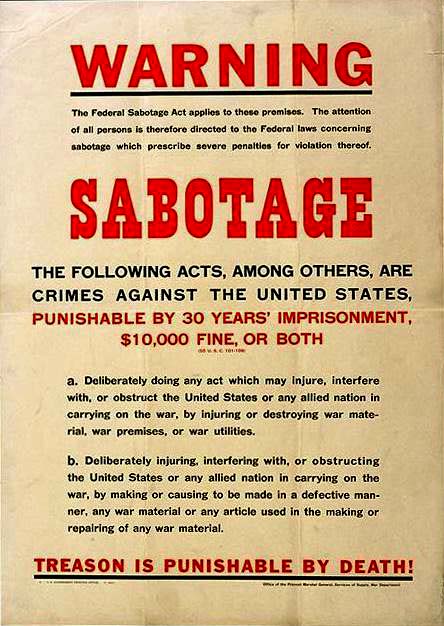 Poster warning about Sabatoge says "Treason is punishable by death!"